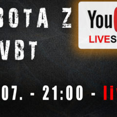 Sobota z VBT – Q&A – Live – 25.07 od 21:00