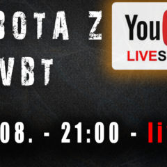 Sobota z VBT – Q&A  – 15.08.2020 od 21:00