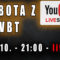 Sobota z VBT – Q&A – 24.X od 21:00 na YT