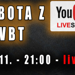 Sobota z VBT – Q&A – Live na YT – 14.11 od 21:00