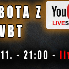 Sobota z VBT – Live! + Q&A – 28.11 od 21:00
