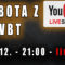 Sobota z VBT – Q&A – ostatni live w TYM roku! Sobota 19.12 od 21:00 na YT