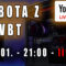 Sobota z VBT – Live! + Q&A – 23.01 od 21:00