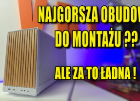 Lian Li DAN A3 Wood Edition – ładna ale problematyczna