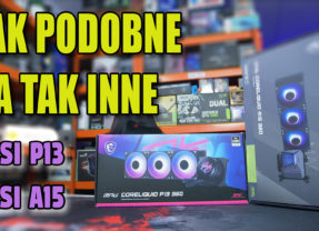 MSI Coreliquid A15 i P13 – test dwóch chłodzeń AiO 360mm