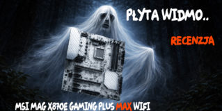 MSI MAG X870E GAMING PLUS MAX WIFI – recenzja i test mobasa – VBT