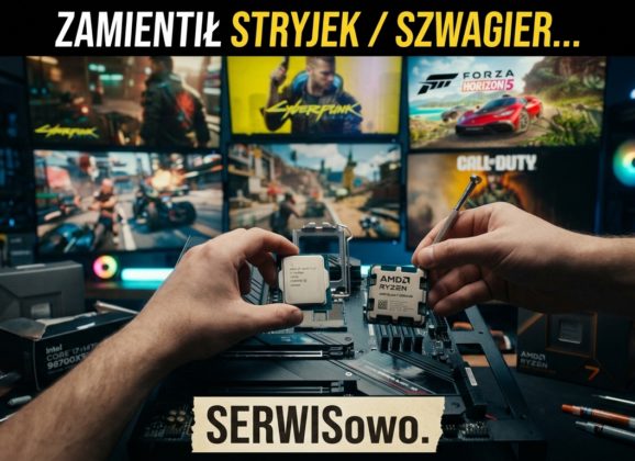 Zamienił Szwagier Intela na AMD…
